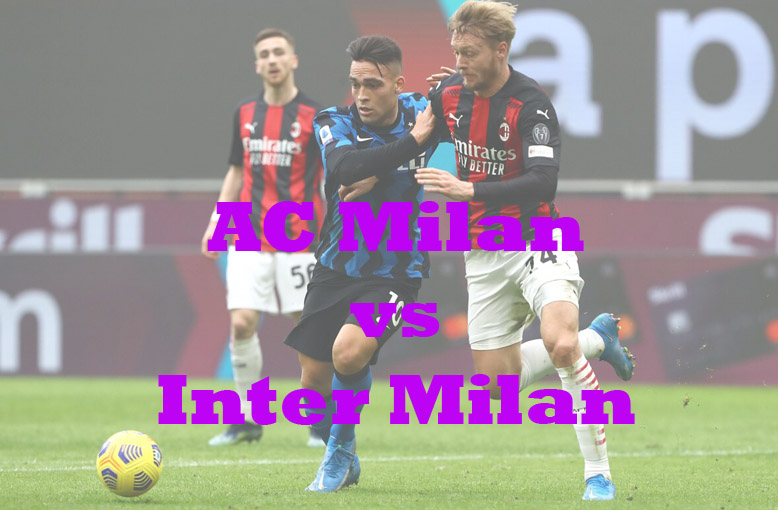 Prediksi Bola: AC Milan vs Inter Milan 19 Januari 2023