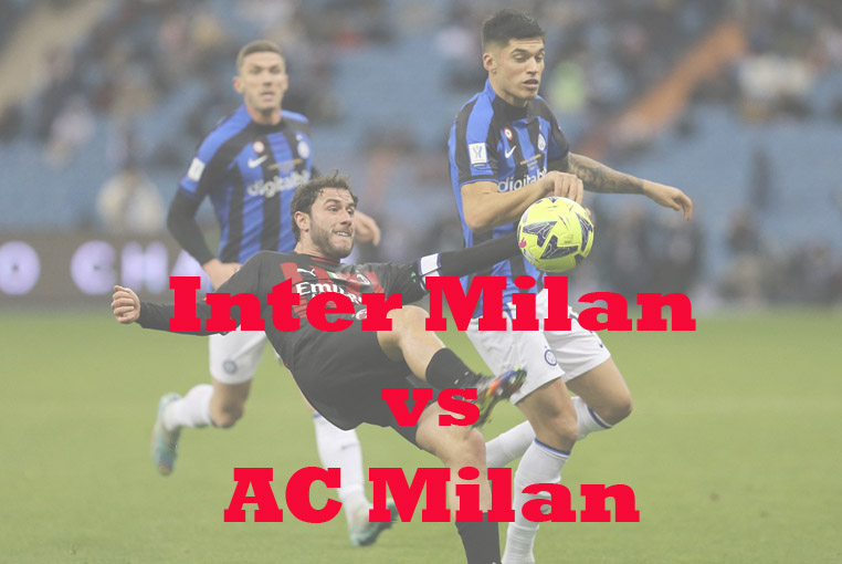 Prediksi Bola: Inter Milan vs AC Milan 6 Februari 2023