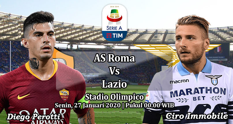 Prediksi Bola: AS Roma vs Lazio 27 Januari 2020