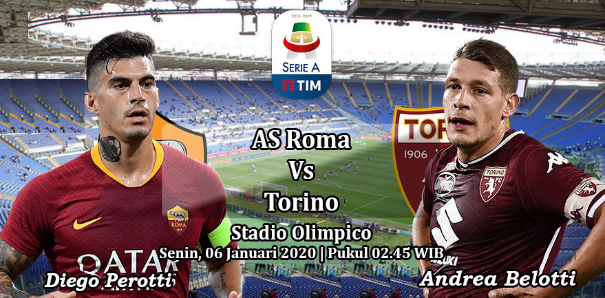 Prediksi Bola: AS Roma vs Torino 6 Januari 2020