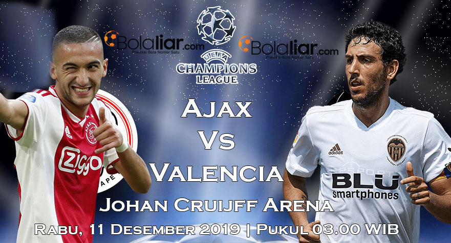 Prediksi Bola: Ajax vs Valencia 11 Desember 2019