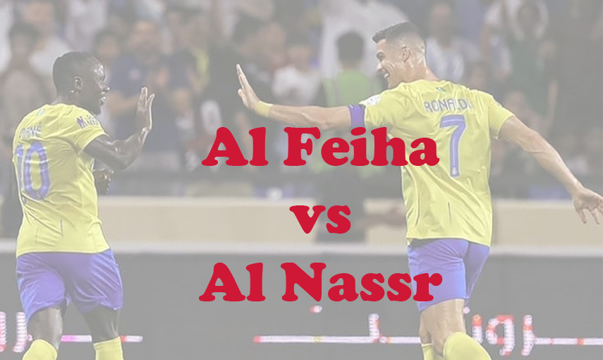 Prediksi Bola: Al Feiha vs Al Nassr 15 Februari 2024