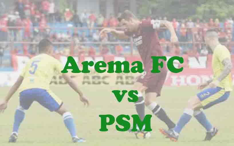 Prediksi Bola: Arema FC vs PSM 9 Mei 2026