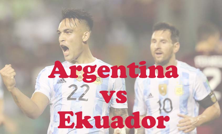 Prediksi Bola: Argentina vs Ekuador 10 Juni 2024