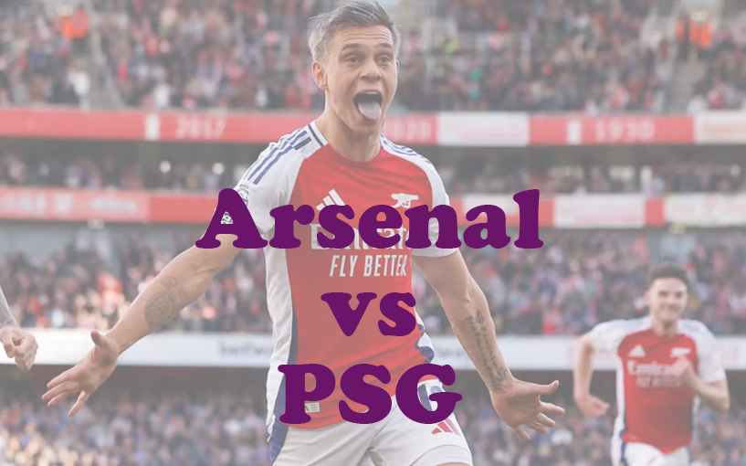 Prediksi Bola: Arsenal vs PSG 2 Oktober 2024