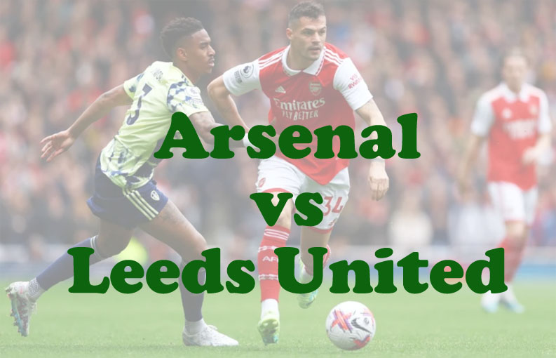 Prediksi Bola: Arsenal vs Leeds United 23 Agustus 2025
