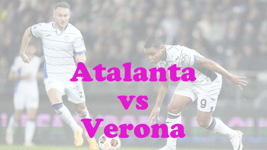 Prediksi Bola: Atalanta vs Verona 16 April 2024