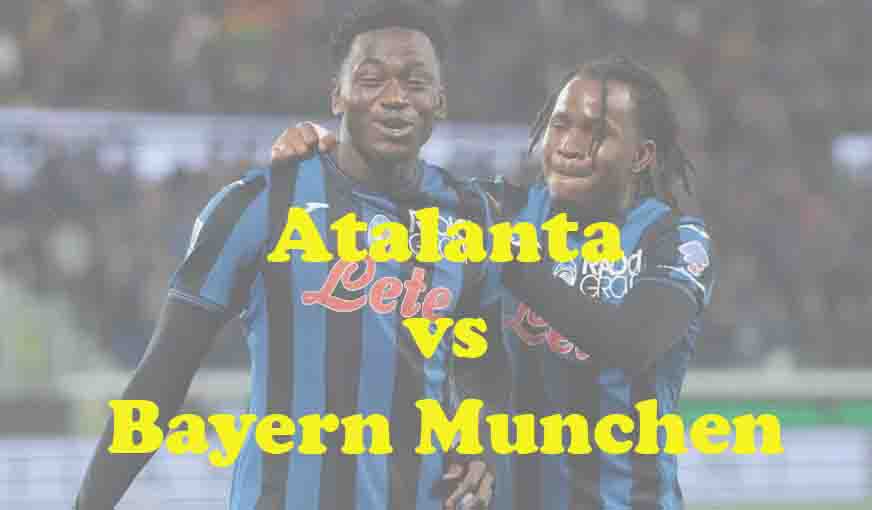 Prediksi Bola: Atalanta vs Bayern Munchen 11 Maret 2026