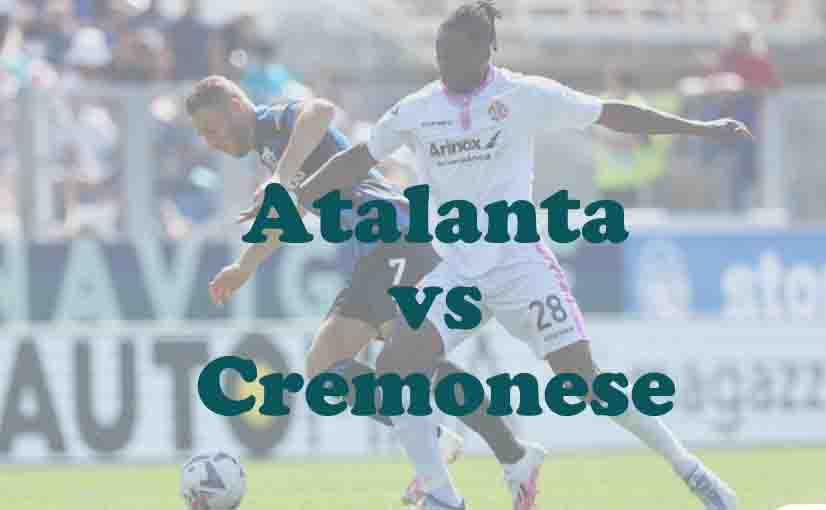 Prediksi Bola: Atalanta vs Cremonese 10 Februari 2026