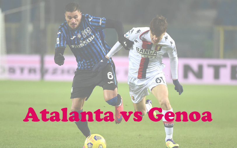 Prediksi Bola: Atalanta vs Genoa 22 Oktober 2023