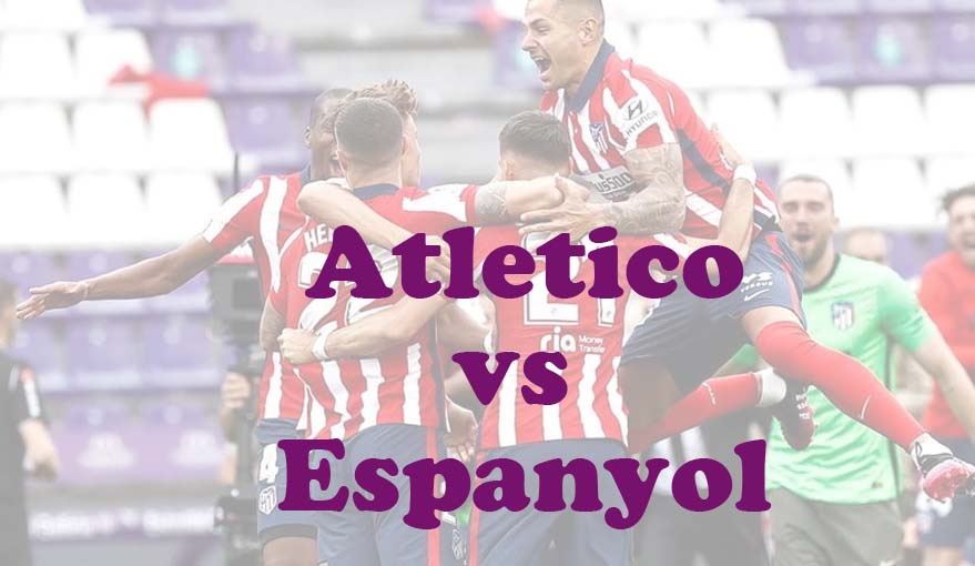 Prediksi Bola: Atletico vs Espanyol 29 Agustus 2024