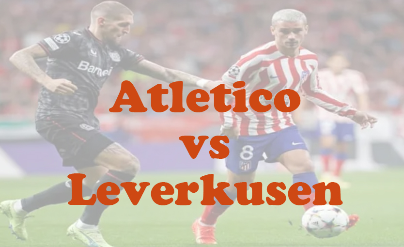 Prediksi Bola: Atletico vs Leverkusen 22 Januari 2025