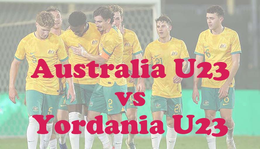 Prediksi Bola: Australia U23 vs Yordania U23 15 April 2024