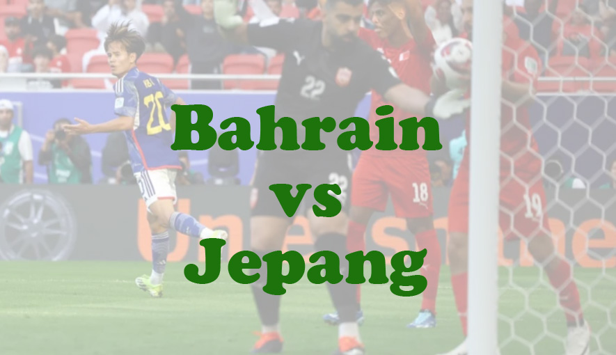 Prediksi Bola: Bahrain vs Jepang 10 September 2024