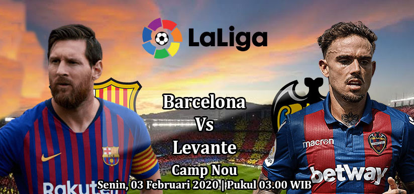 Prediksi Bola: Barcelona vs Levante 3 Februari 2020