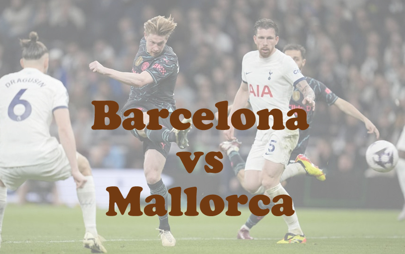 Prediksi Bola: Barcelona vs Mallorca 23 April 2025