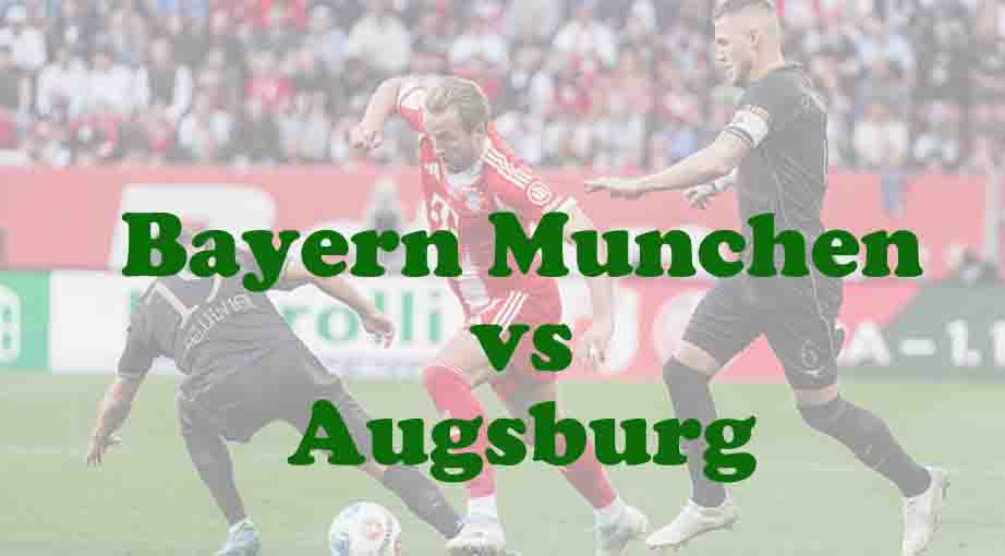 Prediksi Bola: Bayern Munchen vs Augsburg 24 Januari 2026