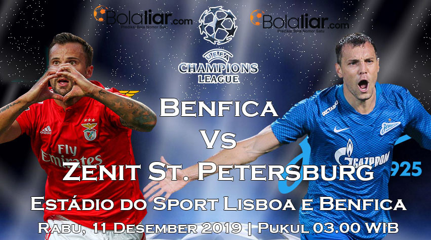 Prediksi Bola: Benfica vs Zenit 11 Desember 2019