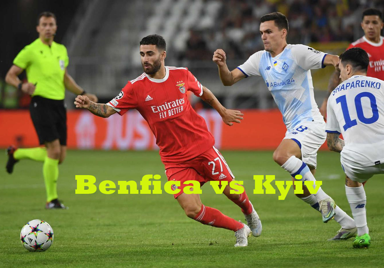 Prediksi Bola: Benfica vs Kyiv 24 Agustus 2022