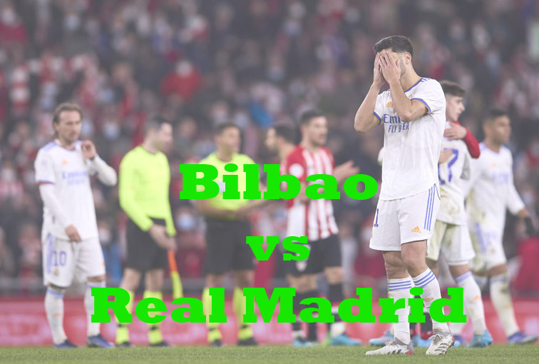 Prediksi Bola: Bilbao vs Real Madrid 23 Januari 2023
