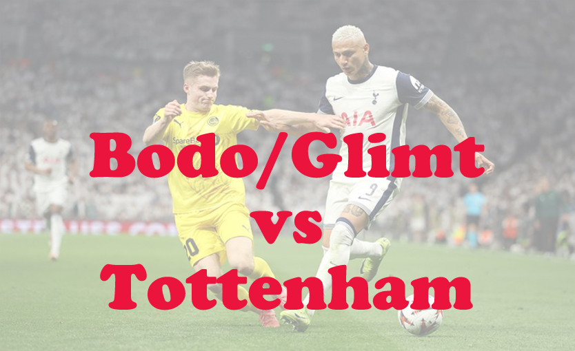 Prediksi Bola: Bodo/Glimt vs Tottenham 9 Mei 2025