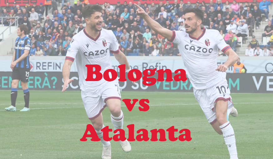 Prediksi Bola: Bologna vs Atalanta 23 Desember 2023