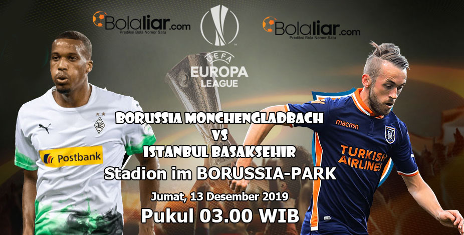 Prediksi Bola: Monchengladbach vs Basaksehir 13 Desember 2019