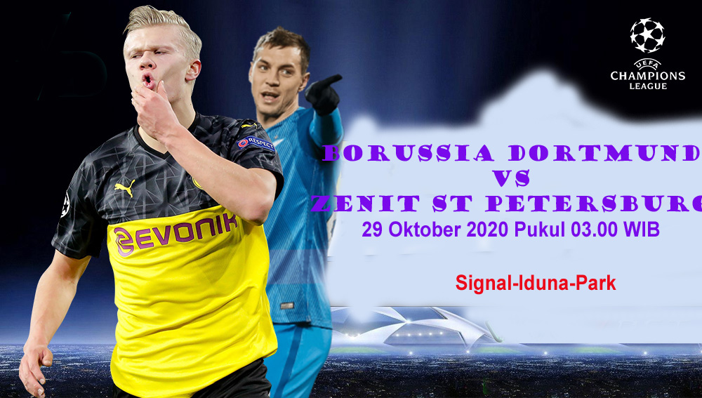 Prediksi Bola: Dortmund vs Zenit 29 Oktober 2020