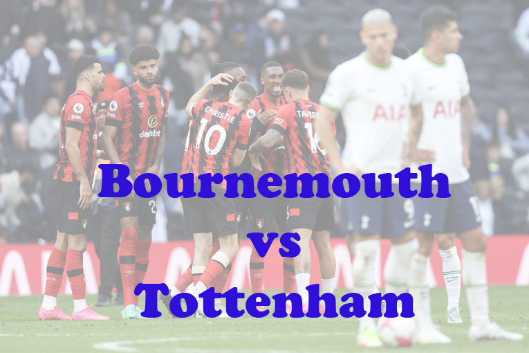 Prediksi Bola: Bournemouth vs Tottenham 26 Agustus 2023