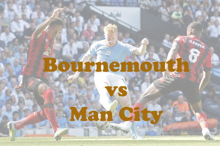 Prediksi Bola: Bournemouth vs Man City 26 Februari 2023