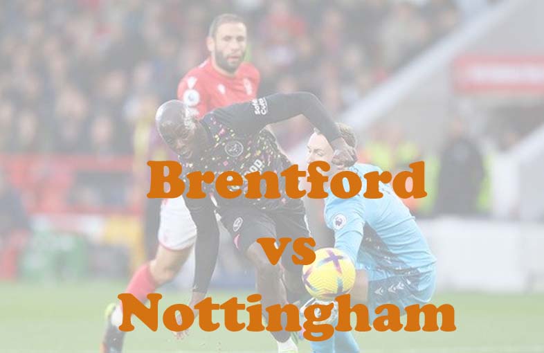 Prediksi Bola: Brentford vs Nottingham 29 April 2023