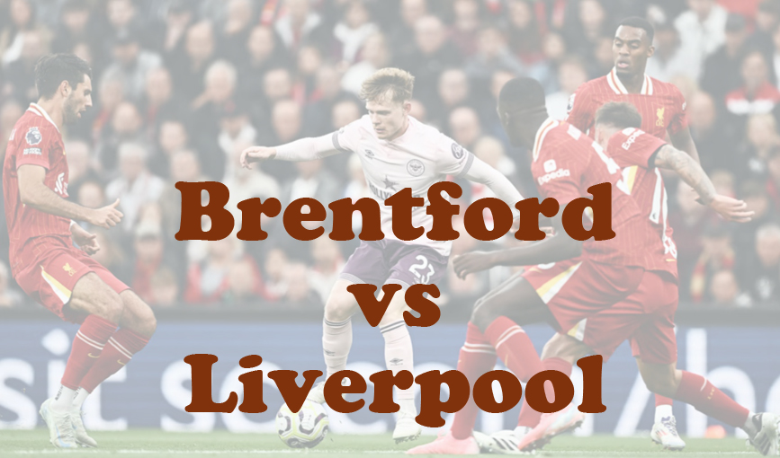 Prediksi Bola: Brentford vs Liverpool 18 Januari 2025