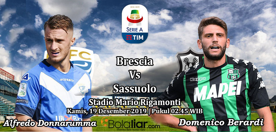 Prediksi Bola: Brescia vs Sassuolo 19 Desember 2019