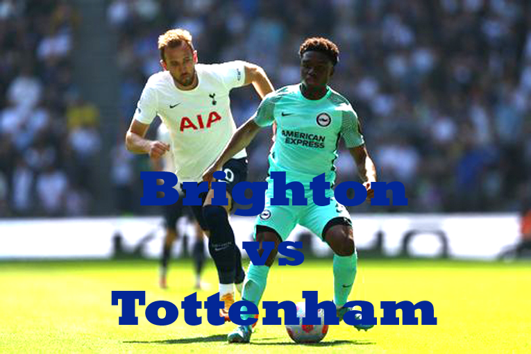 Prediksi Bola: Brighton vs Tottenham Hotspur 8 Oktober 2022