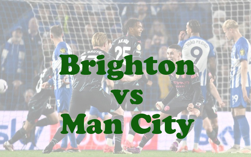 Prediksi Bola: Brighton vs Man City 10 November 2024