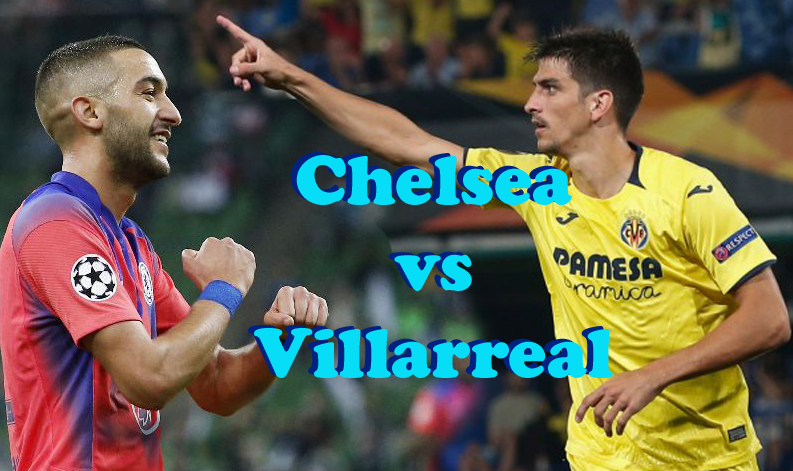 Prediksi Bola: Chelsea vs Villarreal 12 Agustus 2021