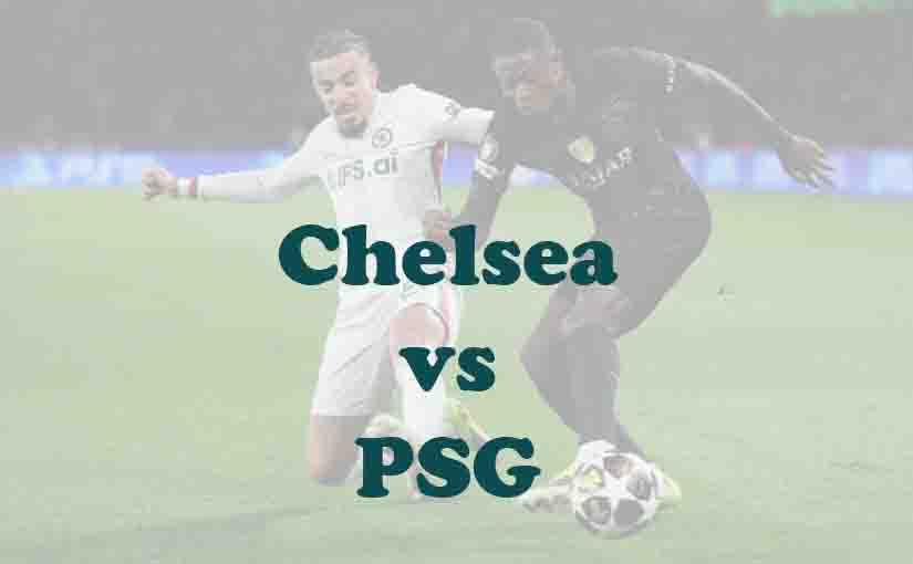 Prediksi Bola: Chelsea vs PSG 18 Maret 2026