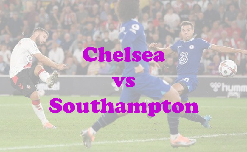 Prediksi Bola: Chelsea vs Southampton 18 Februari 2023