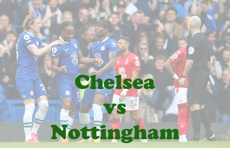 Prediksi Bola: Chelsea vs Nottingham 2 September 2023