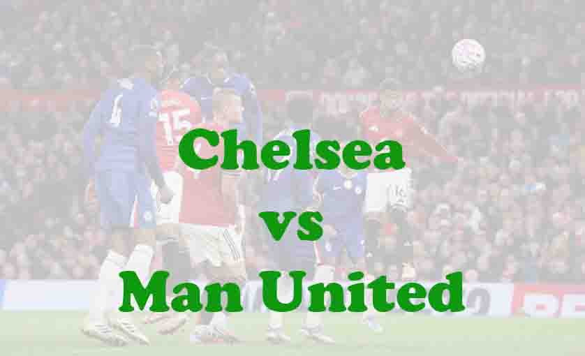 Prediksi Bola: Chelsea vs Man United 19 April 2026
