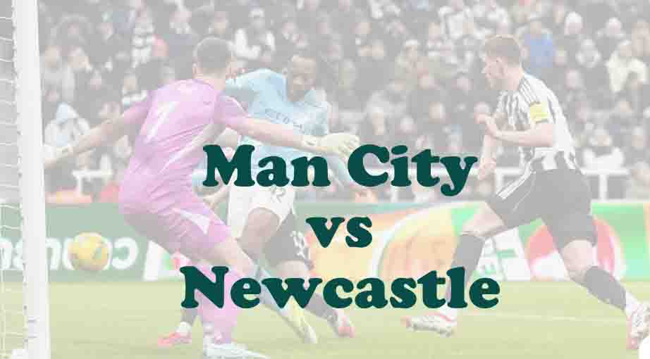 Prediksi Bola: Man City vs Newcastle 5 Februari 2026