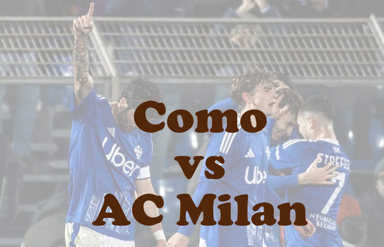 Prediksi Bola: Como vs AC Milan 15 Januari 2025