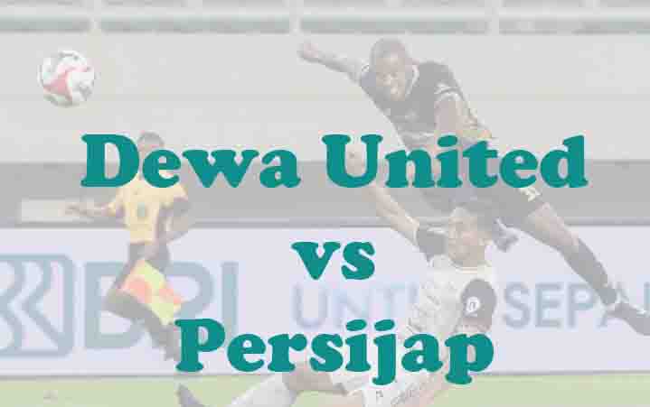 Prediksi Bola: Dewa United vs Persijap 29 April 2026