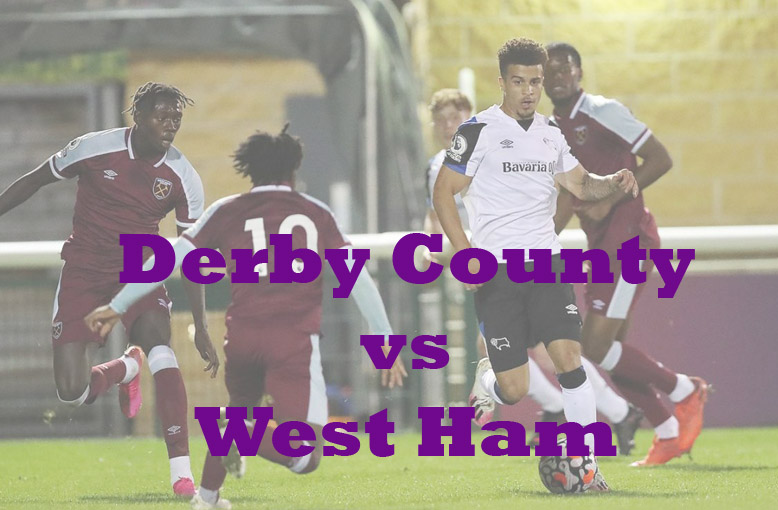 Prediksi Bola: Derby County vs West Ham 31 Januari 2023