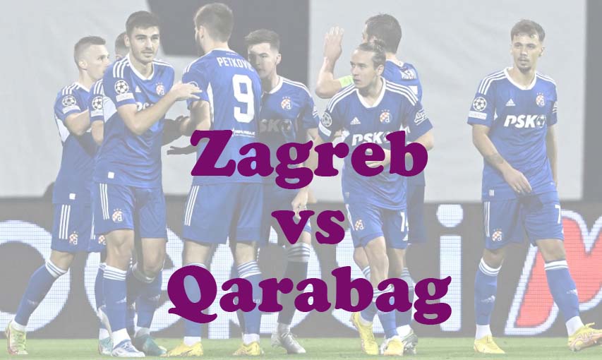 Prediksi Bola: Zagreb vs Qarabag 21 Agustus 2024