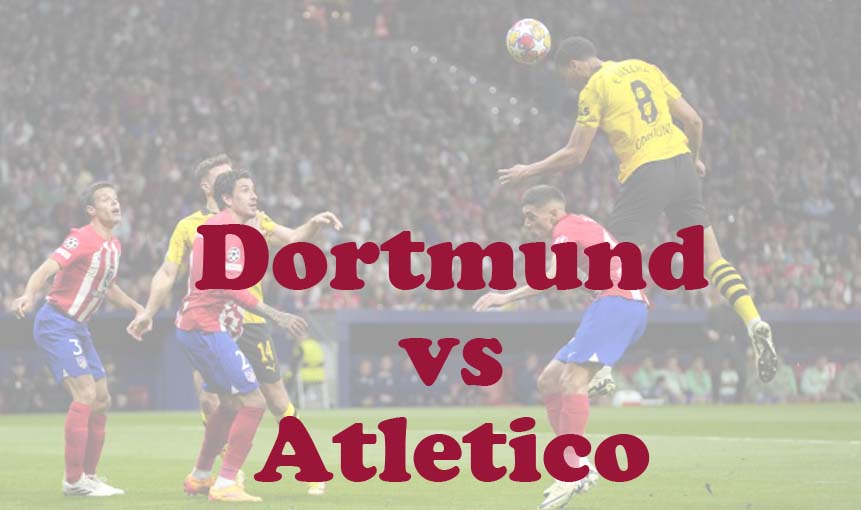 Prediksi Bola: Dortmund vs Atletico 17 April 2024