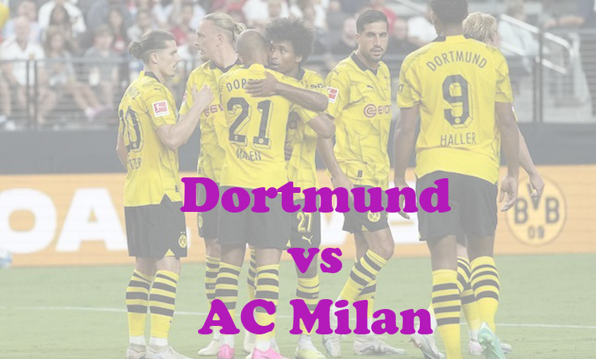 Prediksi Bola: Dortmund vs AC Milan 5 Oktober 2023