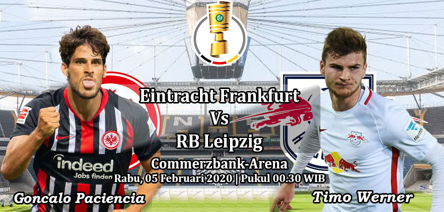 Prediksi Bola: Eintracht vs RB Leipzig 5 Februari 2020