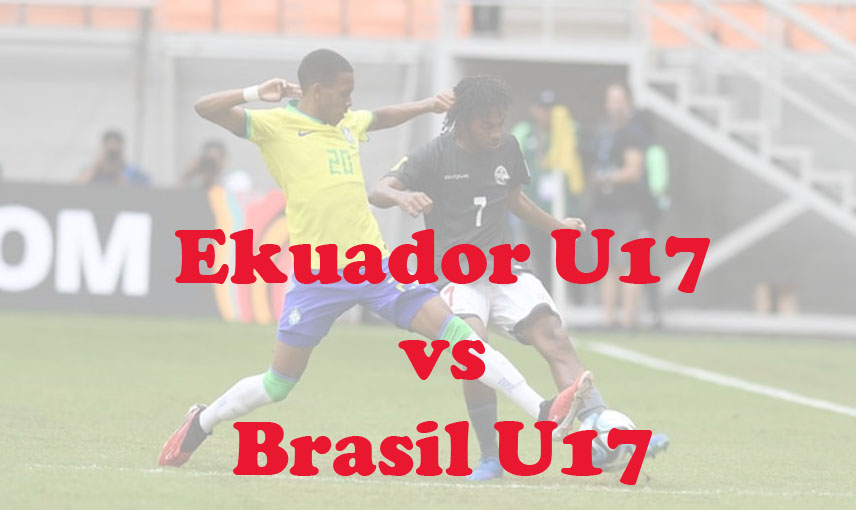 Prediksi Bola: Ekuador U17 vs Brasil U17 20 November 2023