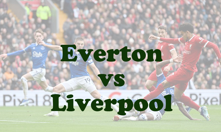 Prediksi Bola: Everton vs Liverpool 13 Februari 2025